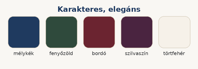 Karakteres, elegáns színpaletta